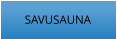 SAVUSAUNA